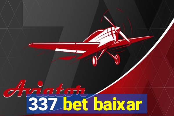 337 bet baixar